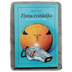 zlatna-zvizdaljka-kako-uspjesno-suditi-rukomet-vladimir-vujn-2253-x20-69_45720.jpg