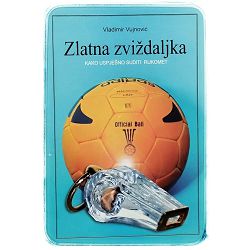 Zlatna zviždaljka: kako uspješno suditi rukomet Vladimir Vujnović