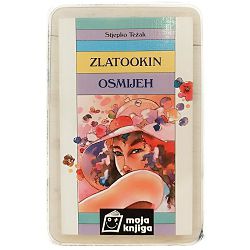 Zlatookin osmijeh Stjepko Težak