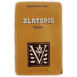 Zlatopis: Pjesme Rabindranat Tagore