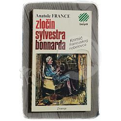 Zločin Sylvestra Bonnarda člana Instituta Anatole France