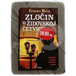 ZLOČIN U ŽIDOVSKOJ ČETVRTI Ernesto Mallo 