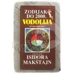 Zodijak do 2000. Vodolija Isidora Makštajn 