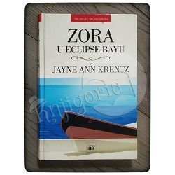 Zora u Eclipse Bayu Jayne Ann Krentz