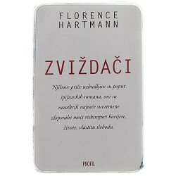 ZVIŽDAČI Florence Hartmann