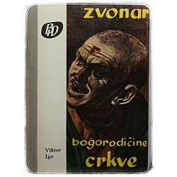 Zvonar bogorodičine crkve Victor Hugo ( Viktor Igo )