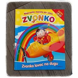 ZVONKO LOVAC NA DUGU : napravite mjesta jer stiže Zvonko Enid Blyton