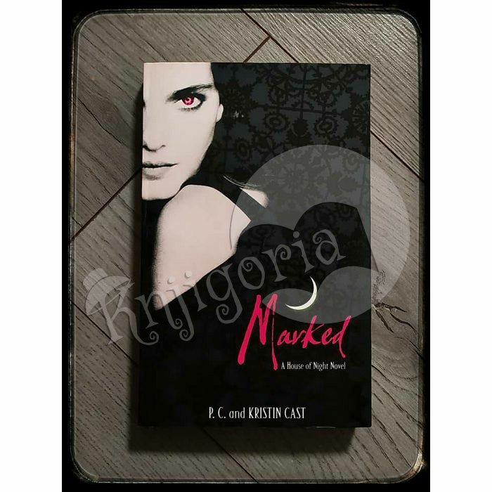  MARKED A HOUSE OF NIGHT Kristin Cast i P. C. Cast 
