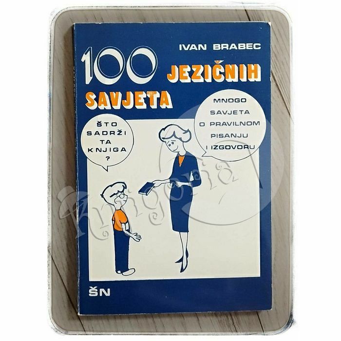 100 jezičnih savjeta Ivan Brabec