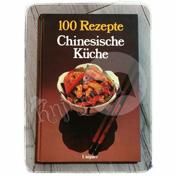 100 Rezepte Chinesische Küche Maureen Callis