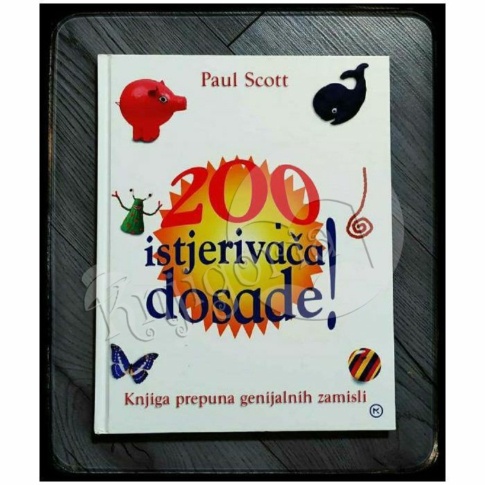 200 ISTJERIVAČA DOSADE ! Paul Scott 