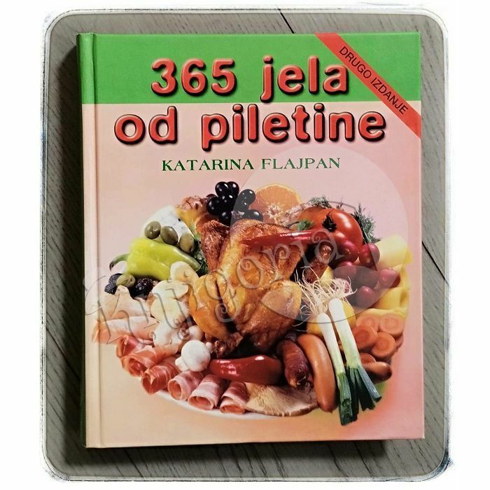 365 jela od piletine Katarina Flajpan