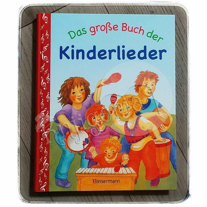 Das große Buch der Kinderlieder Brigitte Beck