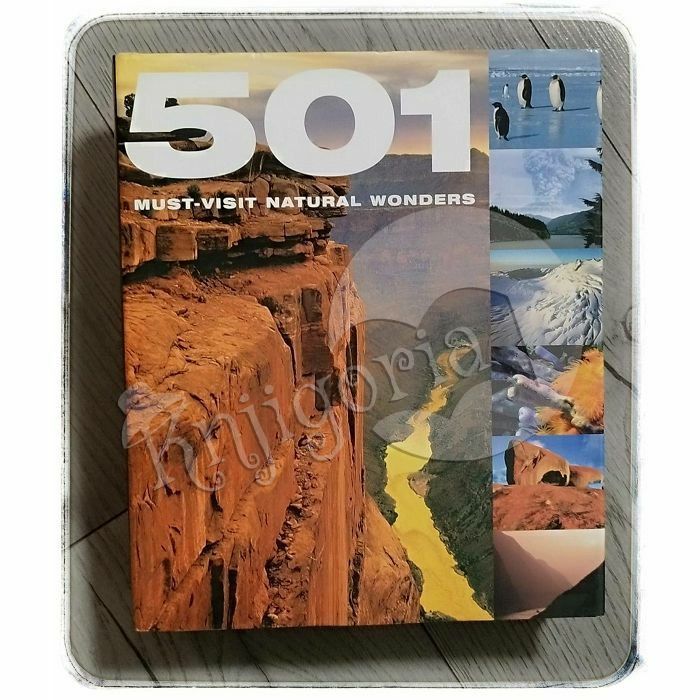 501 must-visit natural wonders Miranda Barran, John Birdsall