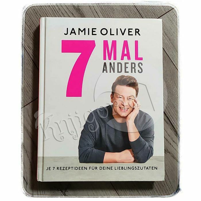 7 mal anders Jamie Oliver