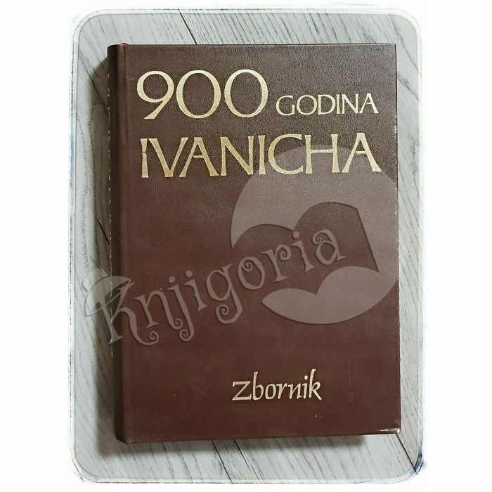 900 godina Ivanicha Božo Rudež