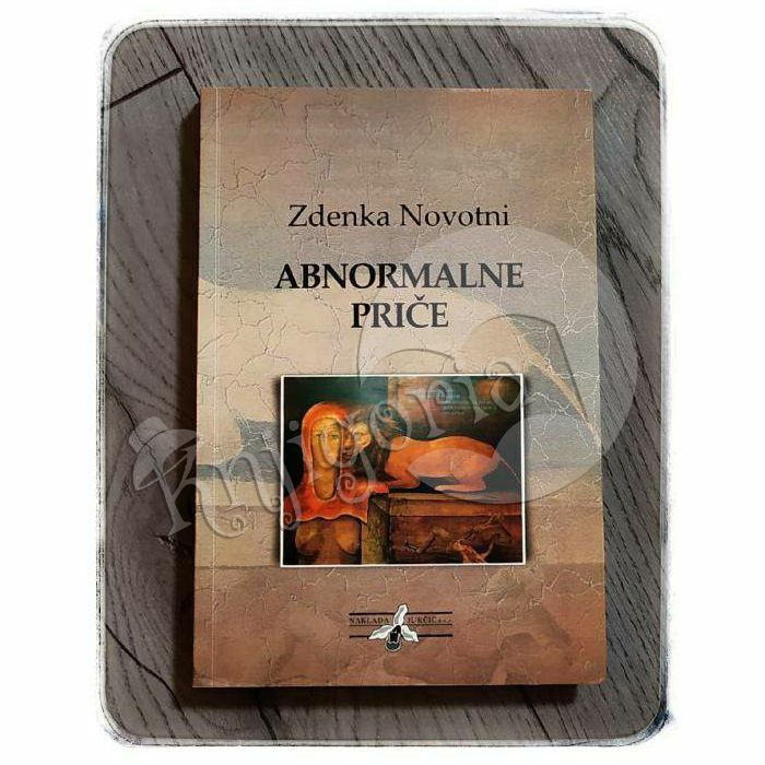 Abnormalne priče Zdenka Novotni 