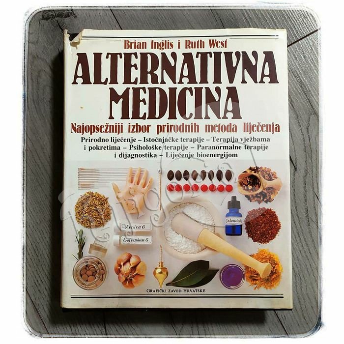 ALTERNATIVNA MEDICINA Brian Inglis i Ruth West 