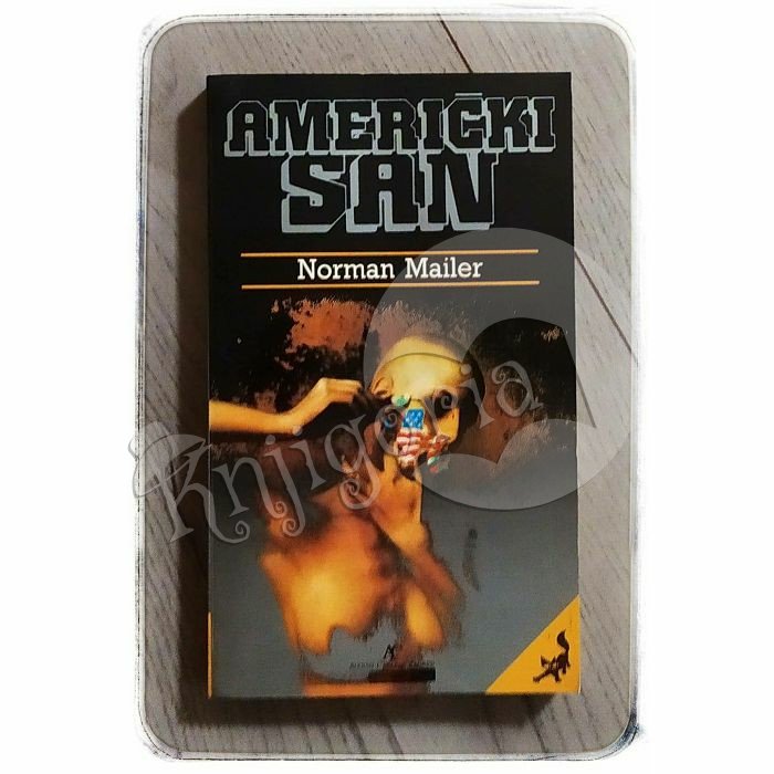 Američki san Norman Mailer