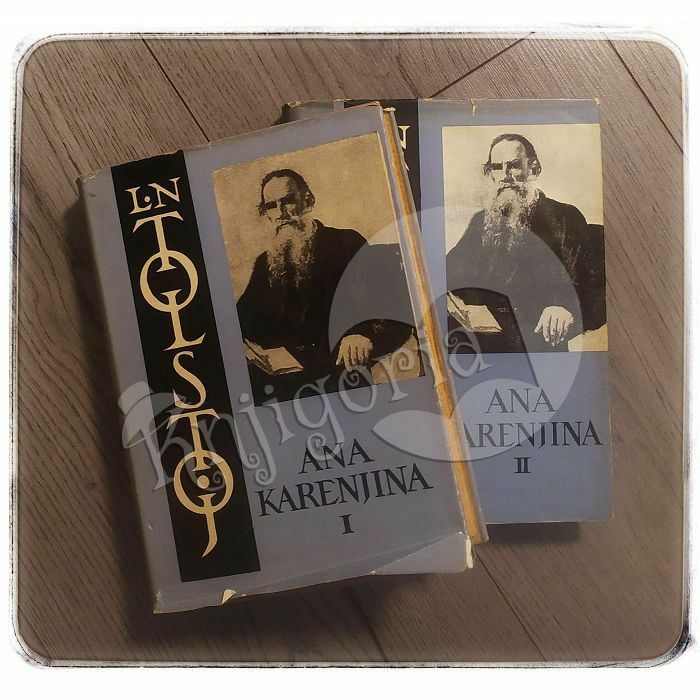 Ana Karenjina 1-2 dio Lav Nikolajevič Tolstoj 