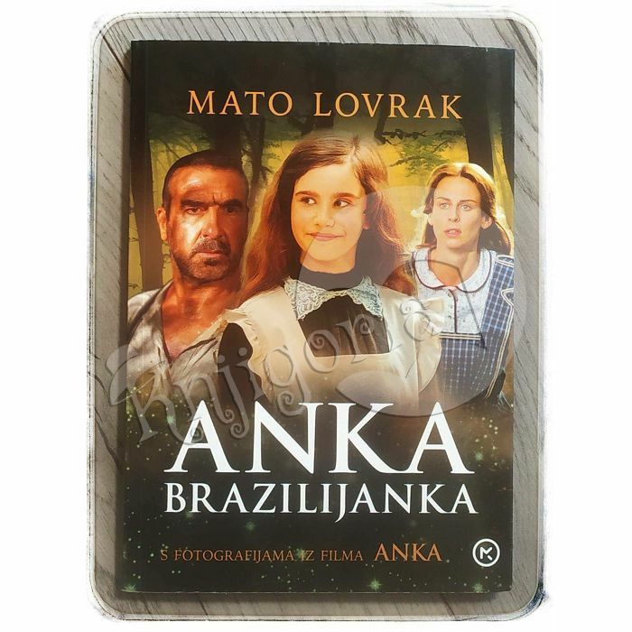 Anka Brazilijanka Mato Lovrak