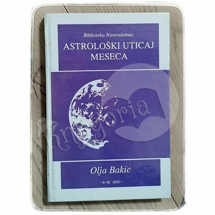 Astrološki uticaj meseca Olja Bakić  