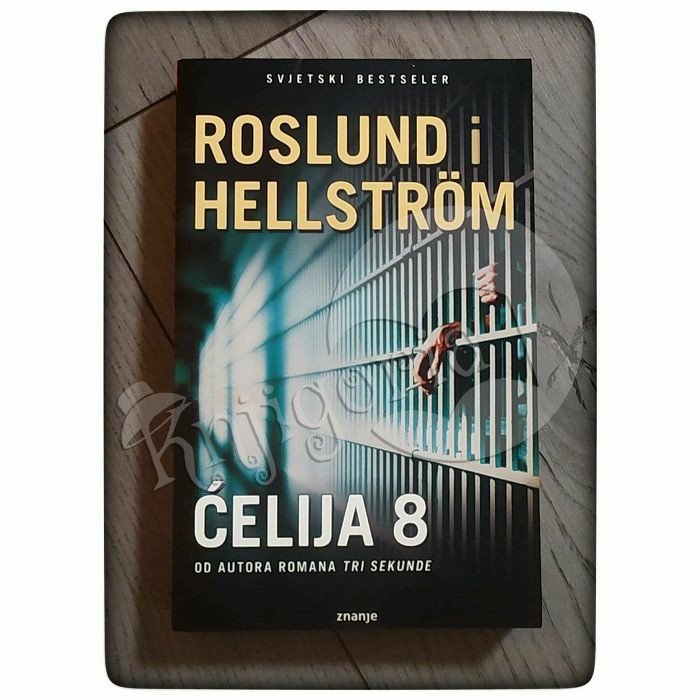 Ćelija 8 Roslund i Hellström