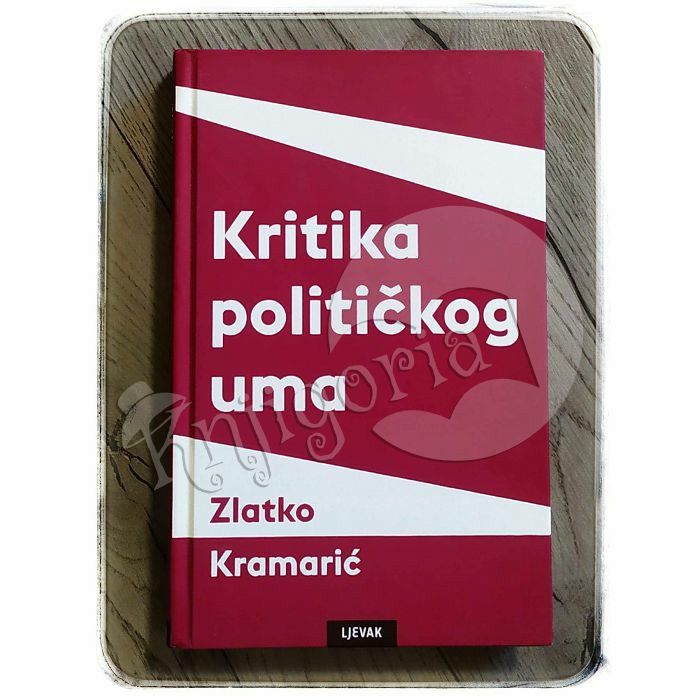 Kritika političkog uma Zlatko Kramarić