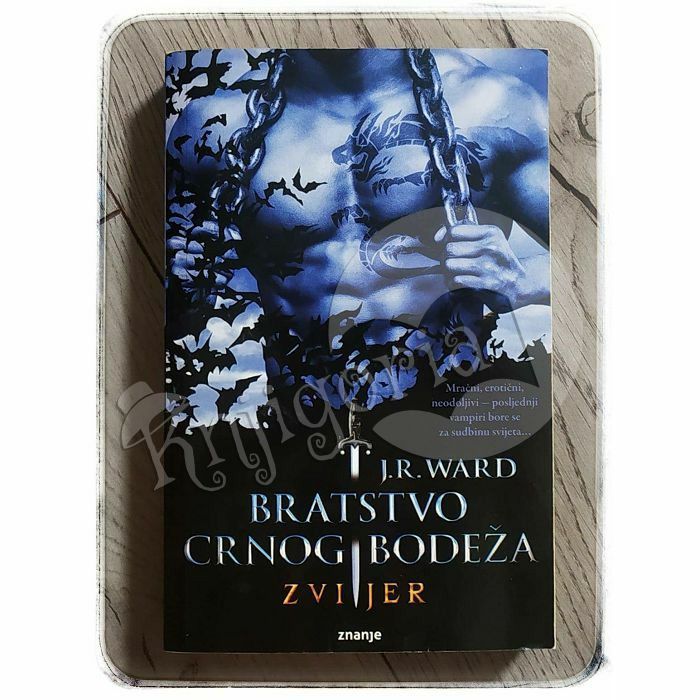 Bratstvo crnog bodeža - Zvijer J.R. Ward