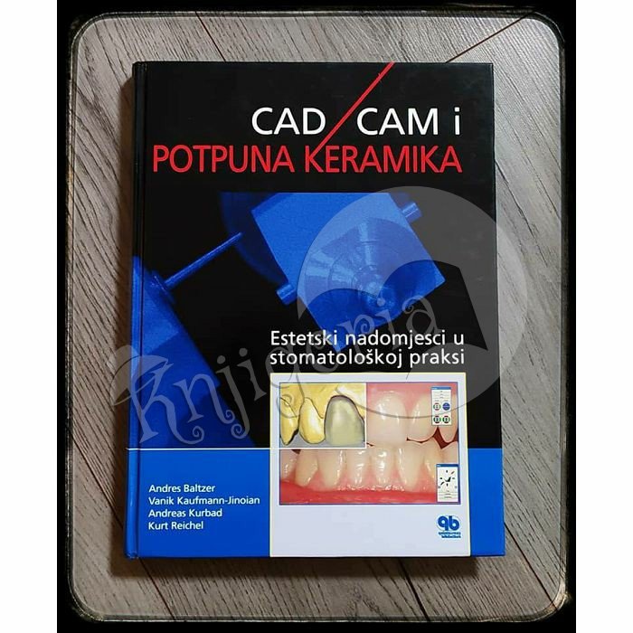 CAD / CAM I POTPUNA KERAMIKA 