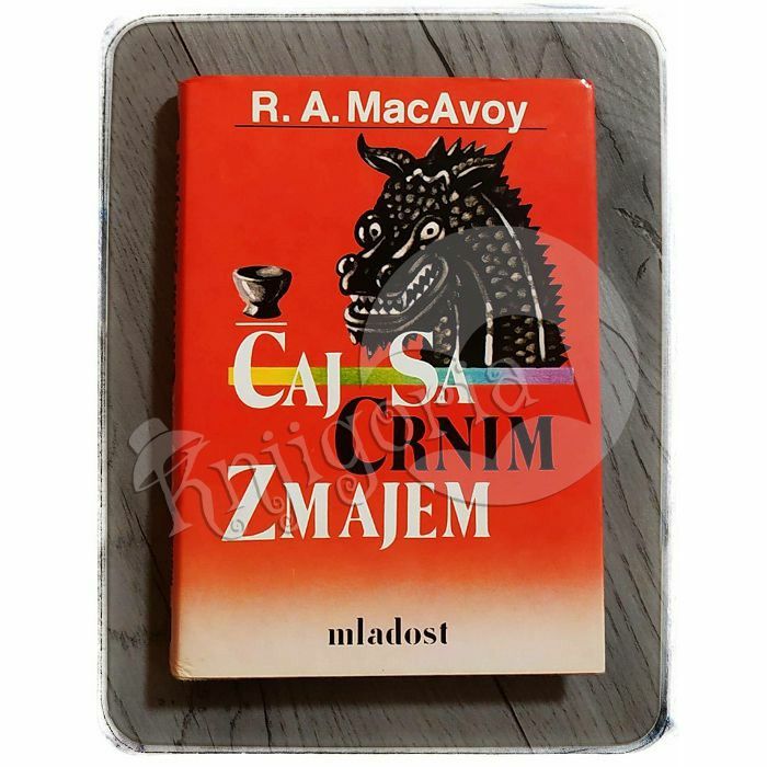 Čaj sa crnim zmajem R.A. MacAvoy