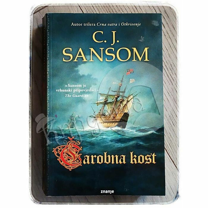 Čarobna kost C.J. Sansom