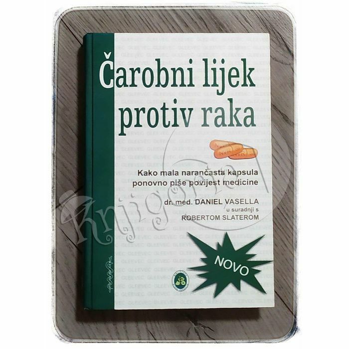 Čarobni lijek protiv raka Daniel Vasella i Robert Slater