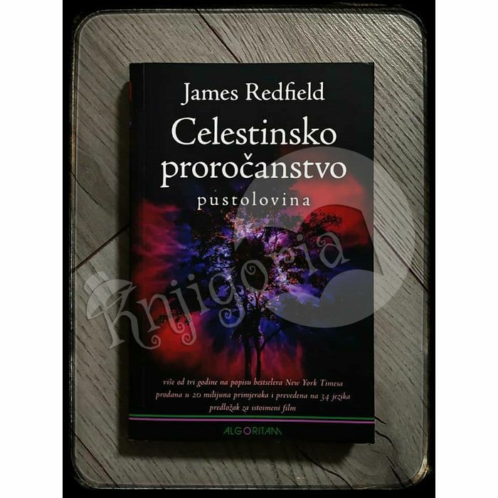 CELESTINSKO PROROČANSTVO - PUSTOLOVINA James Redfield 