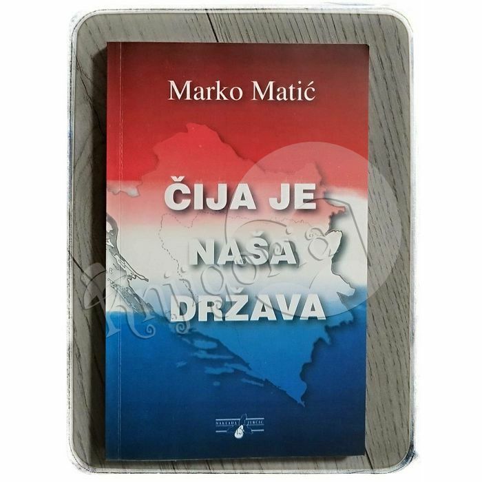 Čija je naša država Marko Matić