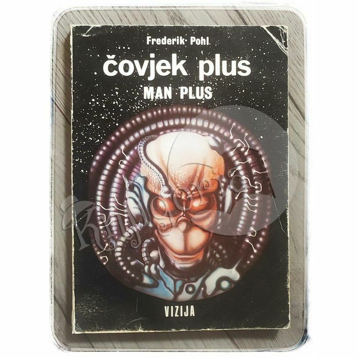 Čovjek plus: Man plus Frederik Pohl