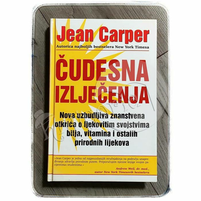 ČUDESNA IZLJEČENJA Jean Carper