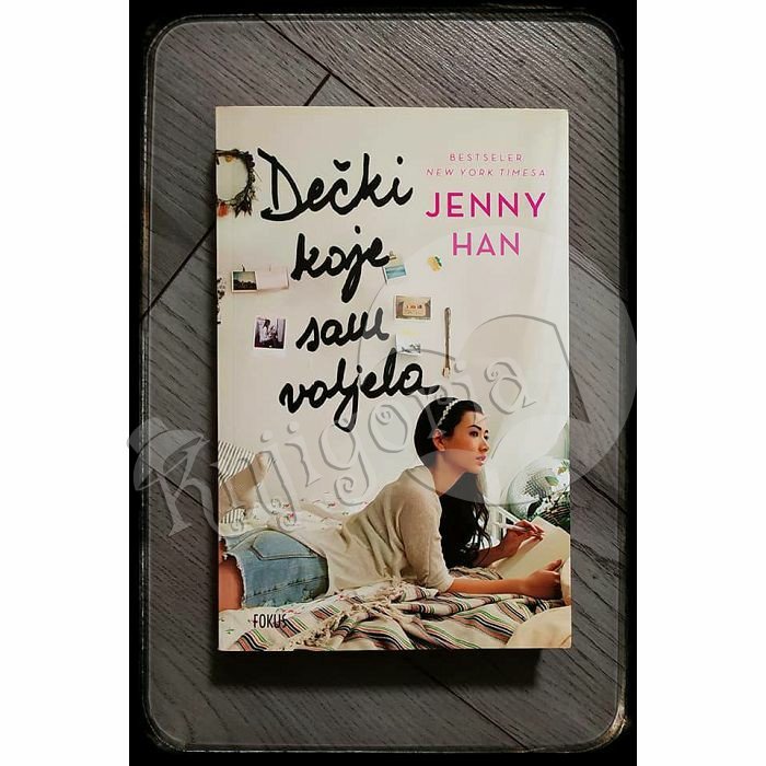 DEČKI KOJE SAM VOLJELA Jenny Han