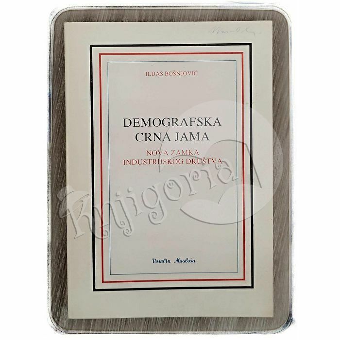 Demografska crna jama Ilijas Bošnjović