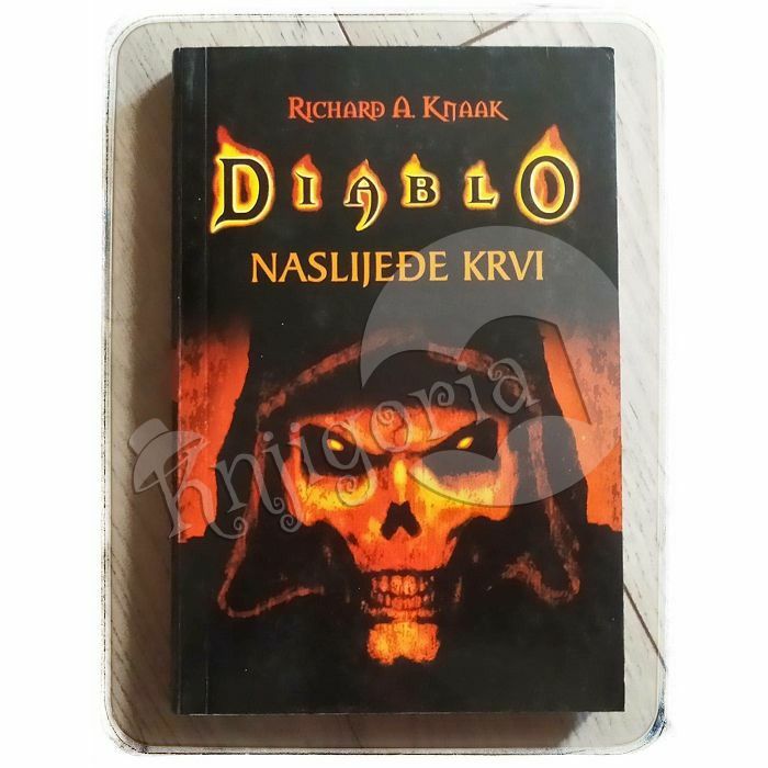 Diablo: Naslijeđe krvi Richard A. Knaak