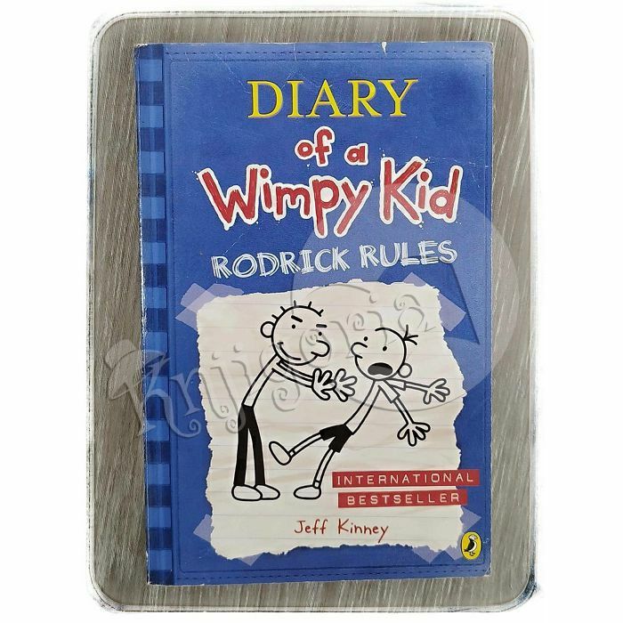Diary of a Wimpy Kid: Rodrick Rules Jeff Kinney