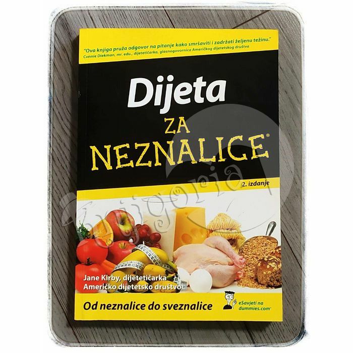 Dijeta za neznalice: Od neznalice do sveznalice Jane Kirby