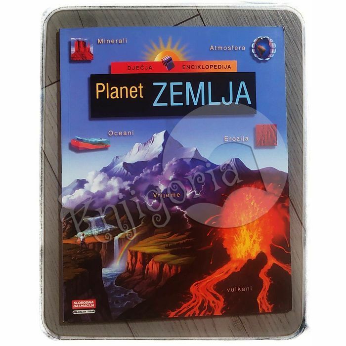 Dječja enciklopedija: Planet zemlja