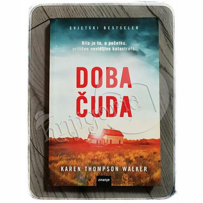 Doba čuda Karen Thompson Walker