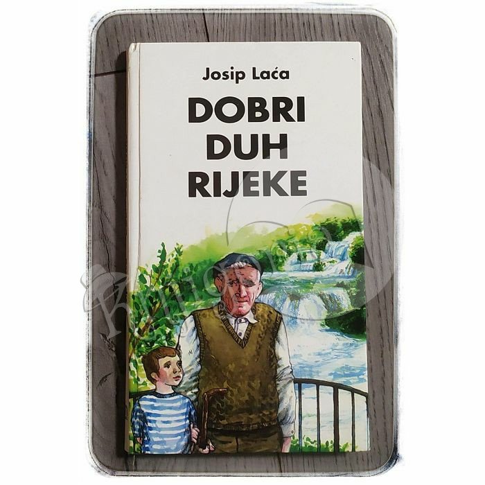 Dobri duh Rijeke Josip Laća