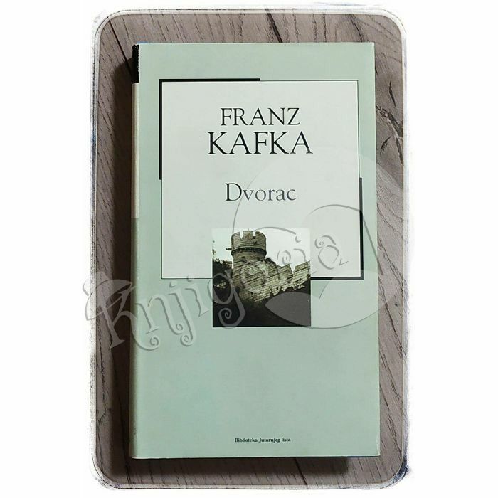 Dvorac Franz Kafka