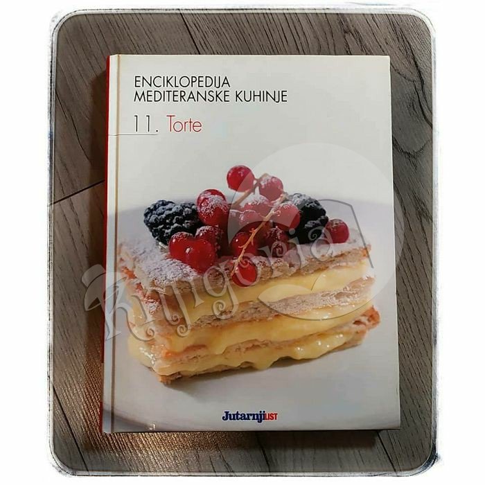 ENCIKLOPEDIJA MEDITERANSKE KUHINJE- TORTE