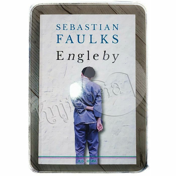 Engleby Sebastian Faulks