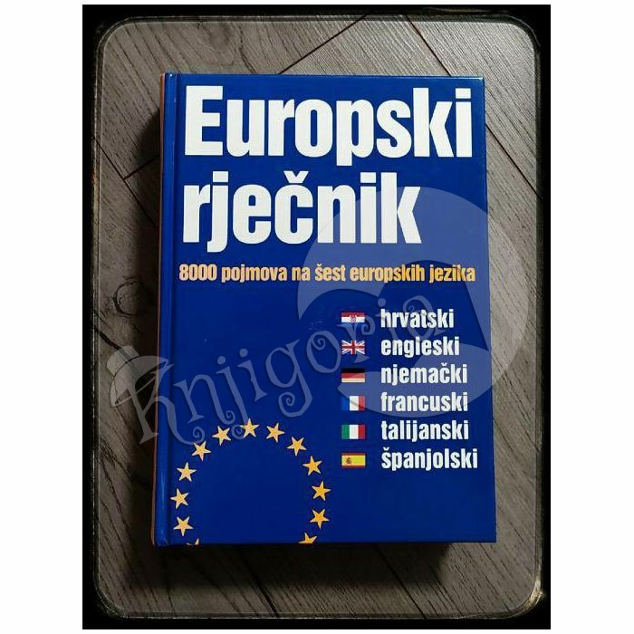 EUROPSKI RJEČNIK Henri i Monique Goursau 