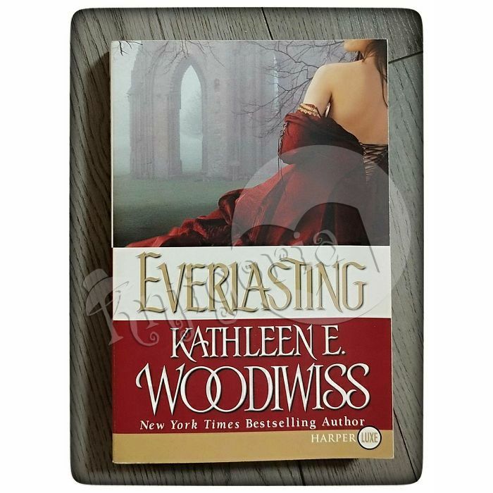 Everlasting Kathleen E. Woodiwiss